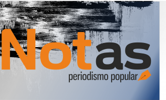 Notas – Periodismo Popular